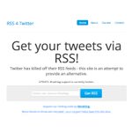 TwitterのツイートをRSSで読めるようにフィード生成してくれる「RSS4Twitter」