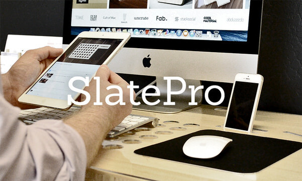 Slate pro 1