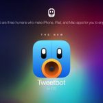半額!iPhoneとMacで人気のTwitterアプリ「Tweetbot」が過去最安値に