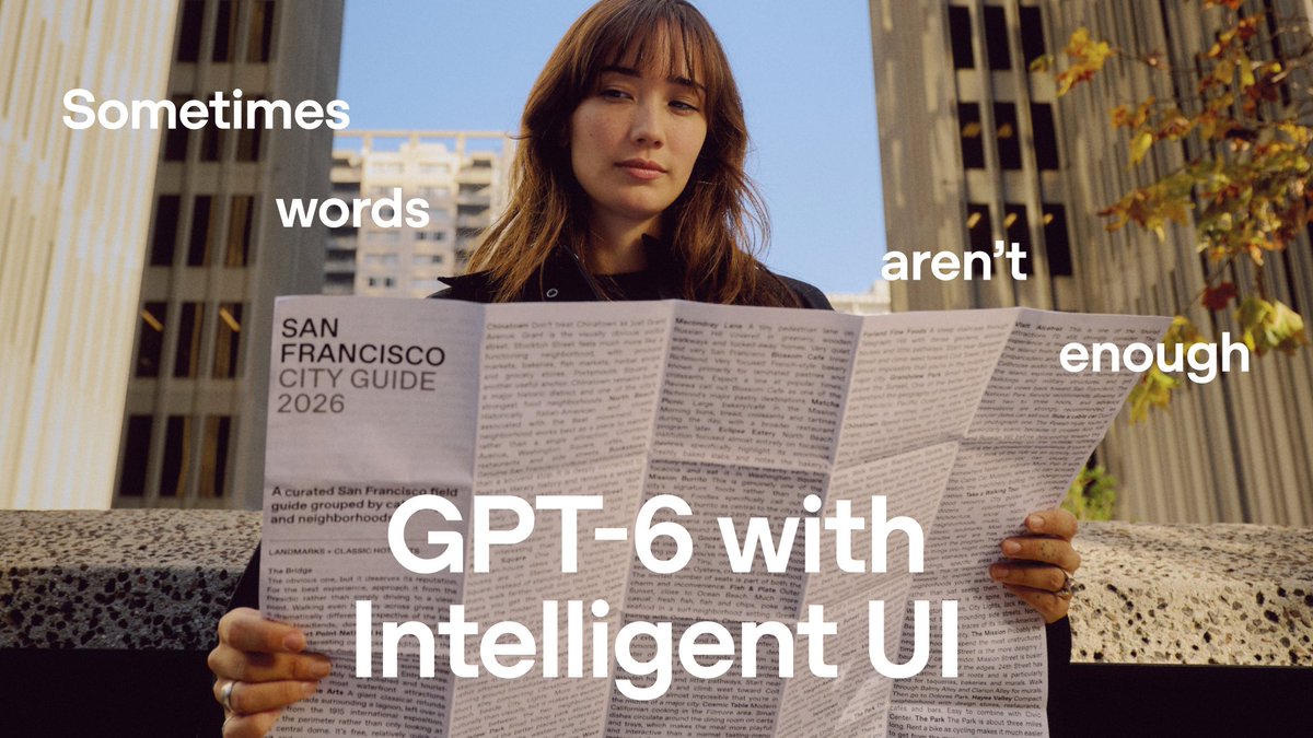 OpenAI、GPT-6を全ユーザーに公開。Intelligent UIを初公開